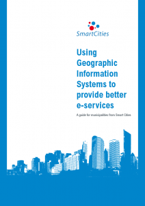 Using GIS for better e-services - a guide for municipalities from Smart Cities